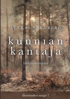 Aleksi Stenberg - Kunnian kantaja, Häftad