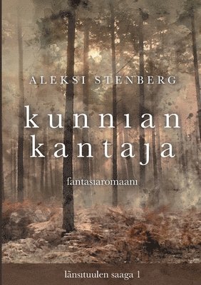 Kunnian kantaja 1