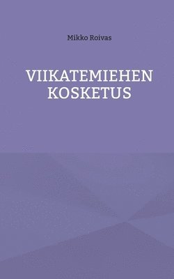 Viikatemiehen kosketus 1