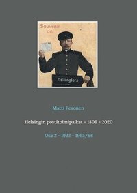 bokomslag Helsingin postitoimipaikat - 1809 - 2020