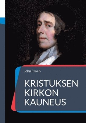 bokomslag Kristuksen kirkon kauneus