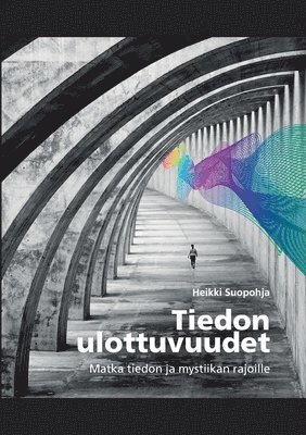 bokomslag Tiedon ulottuvuudet