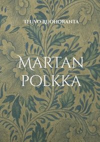 bokomslag Martan polkka