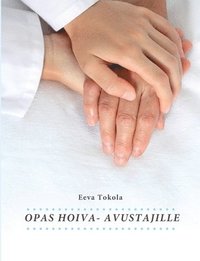 bokomslag Opas hoiva-avustajille