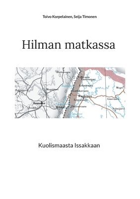 bokomslag Hilman matkassa