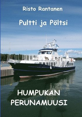 Pultti ja Pöltsi Humpukan perunamuusi