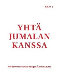 bokomslag Yhtä Jumalan kanssa