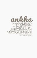 Vesa Tamminen-Larmi - Ankkamemo, Häftad