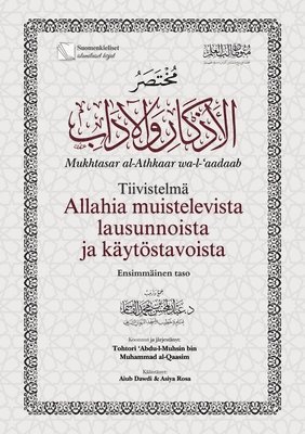 Tiivistelmä Allahia muistelevista lausunnoista ja käytöstavoista