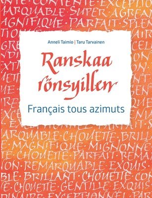 bokomslag Ranskaa rönsyillen