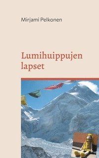 bokomslag Lumihuippujen lapset