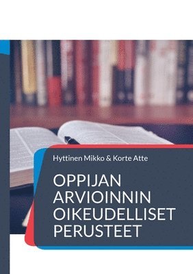 bokomslag Oppijan arvioinnin oikeudelliset perusteet