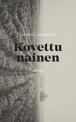 Kovettu nainen 1