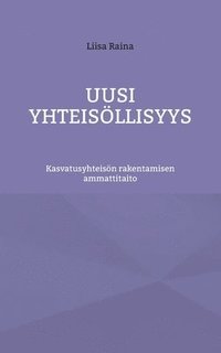 bokomslag Uusi yhteisöllisyys