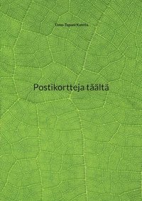 bokomslag Postikortteja täältä