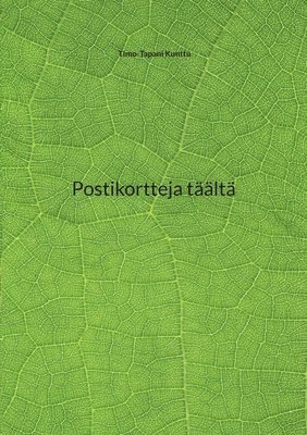 bokomslag Postikortteja täältä