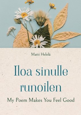 bokomslag Iloa sinulle runoilen