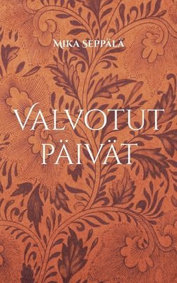 bokomslag Valvotut päivät