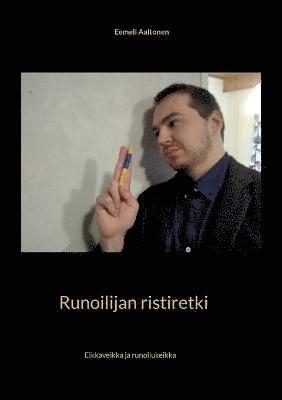 Runoilijan ristiretki 1