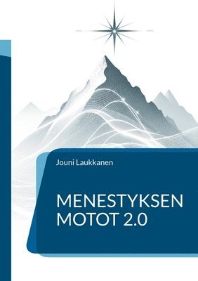 bokomslag Menestyksen motot 2.0