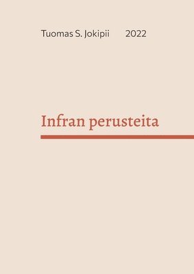 Infran perusteita 1