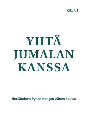 Yht Jumalan kanssa 1