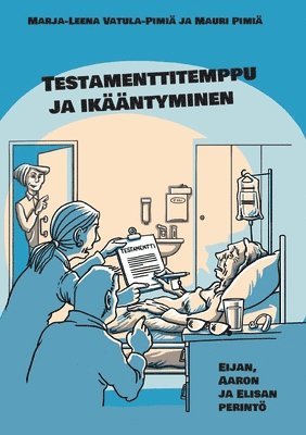 bokomslag Testamenttitemppu ja ikntyminen