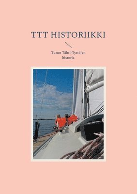 TTT historiikki 1