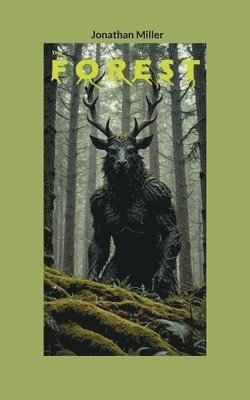 Jonathan Miller - Forest, Häftad