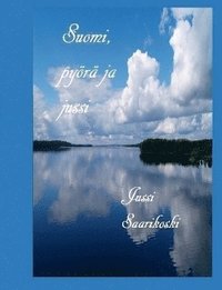 bokomslag Suomi, pyr ja jussi