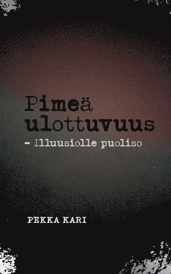 bokomslag Pime ulottuvuus