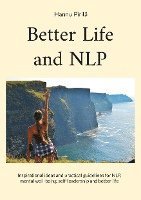bokomslag Better Life and NLP