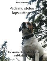 Pada muistelee lapsuuttaan 1