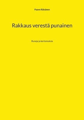 Paavo Räisänen - Rakkaus verestä punainen, Häftad