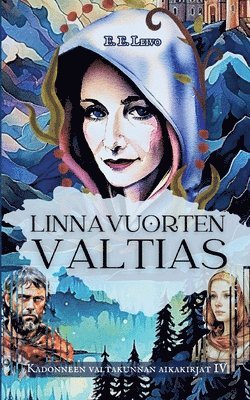 bokomslag Linnavuorten valtias