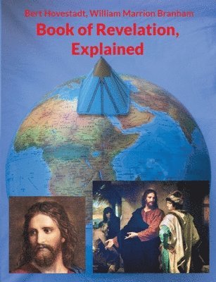 Book of Revelation, Explained 1