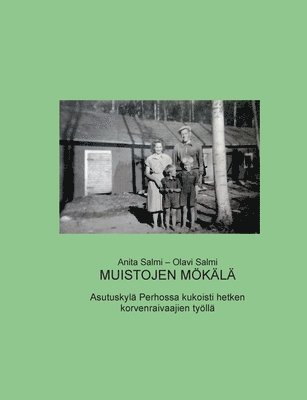 bokomslag Muistojen Mökälä
