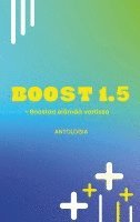 bokomslag Boost 1.5 - Boostaa elämää vartissa