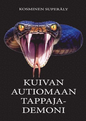 Kuivan Autiomaan Tappaja-Demoni 1