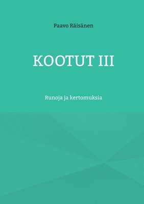 Kootut III 1