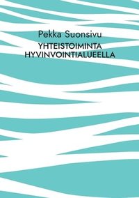 bokomslag Yhteistoiminta hyvinvointialueella