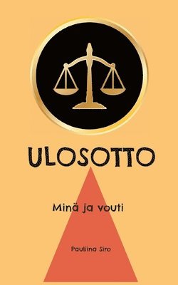 bokomslag Ulosotto