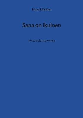 Sana on ikuinen 1