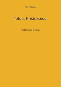 bokomslag Totuus Kristuksessa