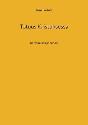 bokomslag Totuus Kristuksessa