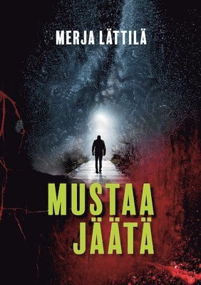 bokomslag Mustaa jäätä