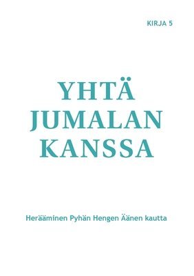 Yht Jumalan kanssa 1