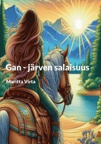 bokomslag Gan - järven salaisuus