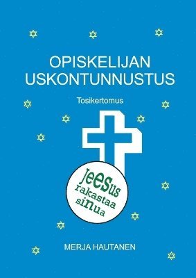 Opiskelijan uskontunnustus 1