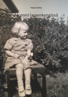 bokomslag Mummi lapsenkengissä